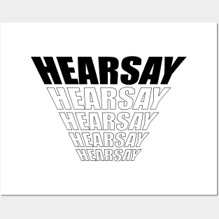 Hearsay Posters and Art